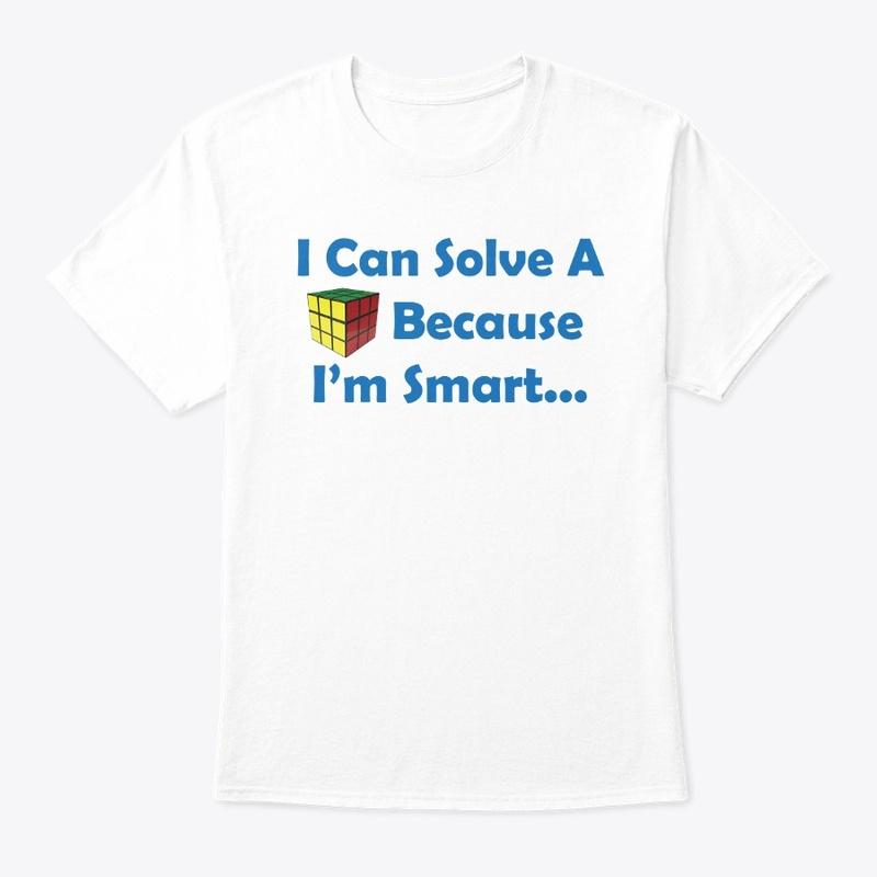 Because I'm Smart... er than you.